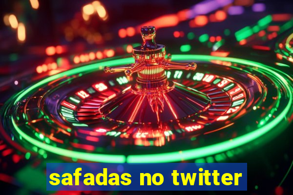 safadas no twitter